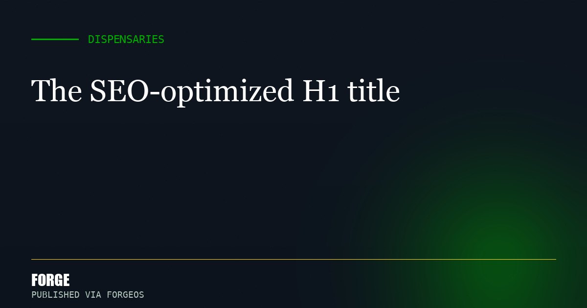 The SEO-optimized H1 title