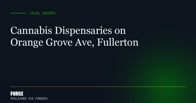 Cannabis Dispensaries on Orange Grove Ave, Fullerton